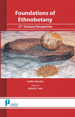 Foundations of Ethnobotany : 21St Century Perspective