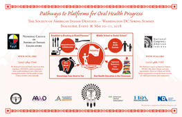 Pathways to Platforms for Oral Health Progress the Society of American Indian Dentists — Washington DC Spring Summit Inaugural Event May 10–11, 2018