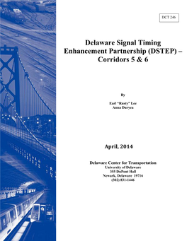 Delaware Signal Timing Enhancement Partnership (DSTEP) – Corridors 5 & 6