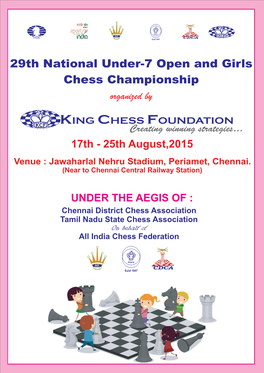 29Th National Under-7 Open and Girls Chess Championship Organized By