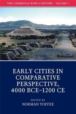 The Cambridge World History, Volume 3: Early Cities and Comparative