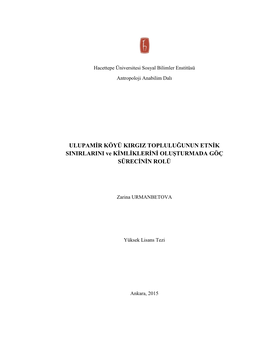 Ulupamir Köyü Kırgız Topluluğunun Etnik Sınırlarını Ve Kimliklerini Oluşturmada Göç Sürecinin Rolünü Araştırmıştır