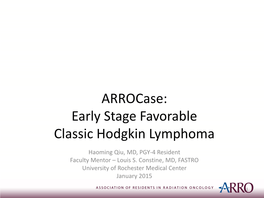 ARRO Case Early Stage Hodgkin's Lymphoma