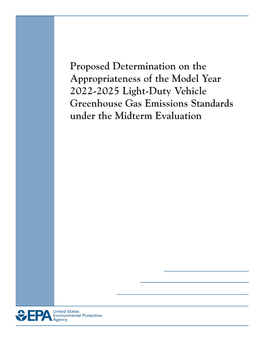 Proposed Determination on the Appropriateness of the Model Year 2022-2025 Light-Duty Vehicle Greenhouse Gas Emissions Standards Under the Midterm Evaluation