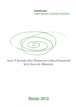 Bibliografía Relacionada Con El Patrimonio Inmaterial De La Sierra De Albarracín (II) José Manuel Vilar Pacheco
