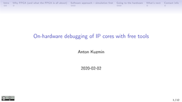 On-Hardware Debugging of IP Cores with Free Tools