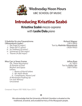 Introducing Krisztina Szabó Krisztina Szabó Mezzo-Soprano with Leslie Dala Piano