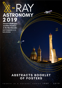 ASTRONOMY 2019 Current Challenges and New Frontiers in the Next Decade SEPTEMBER 8-13 BOLOGNA