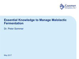 Essential Knowledge to Manage Malolactic Fermentation