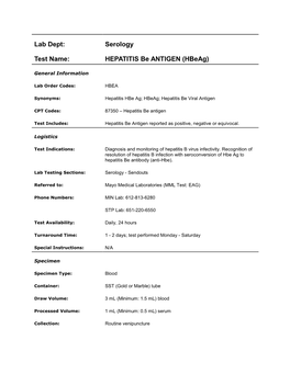 Lab Dept: Serology Test Name: HEPATITIS Be ANTIGEN (Hbeag)