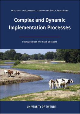 River Renaturation As a Complex and Dynamic Implementation Process