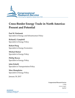 Cross-Border Energy Trade in North America: Present and Potential