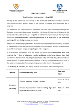 PRESS RELEASE Rapid Antigen Testing Units – 8 July 2021 Aiming at the Continuous Surveillance of the Community and the Workpla