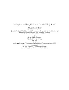 Ordinary Germans Or Willing Killers: Klemperer and the Goldhagen Debate a Senior Honors Thesis Presented in Partial Fulfillment