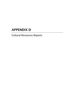 Appendix D – Cultural Resources