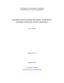 Full Scale Measurements of Strong Earthquake Motions