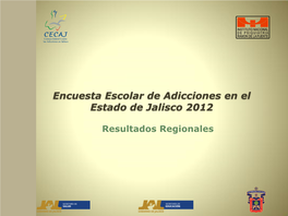 Prevalencias Ultimo Año Secundaria Jalisco 2012