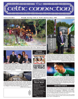 INSIDE THIS ISSUE JIM KELLY the New Ambassador of Ireland to Canada Was an Honored Guest at the Commemoration Ceremony at Martindale Pioneer Cemetery in Quebec