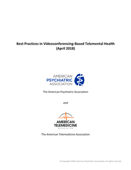 Best Practices in Videoconferencing-Based Telemental Health (April 2018)