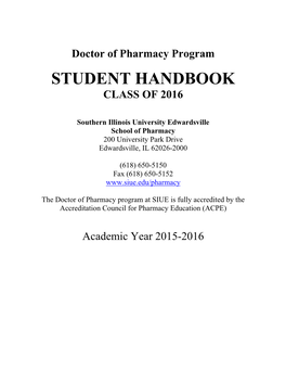 Doctor of Pharmacy Program STUDENT HANDBOOK