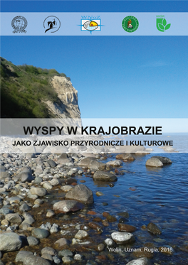 Wyspy W Krajobrazie Jako Zjawisko Przyrodnicze I Kulturowe