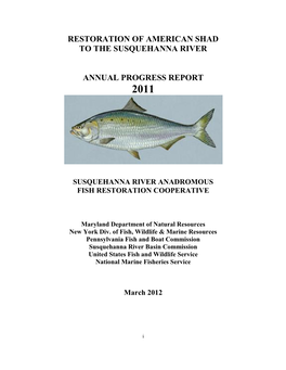 Restoration of American Shad to the Susquehanna River Annual Progress