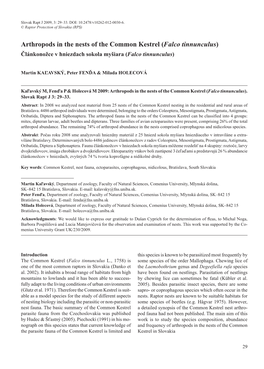 Arthropods in the Nests of the Common Kestrel (Falco Tinnunculus) Článkonožce V Hniezdach Sokola Myšiara (Falco Tinnunculus)