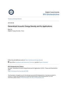 Generalized Acoustic Energy Density and Its Applications