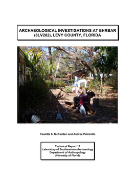 Technical Report 17 Laboratory of Southeastern Archaeology Department of Anthropology University of Florida