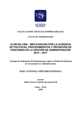 Club En Lima - Implicancias Por La Ausencia De Políticas, Procedimientos Y Definición De Funciones En La Gestión De Administración 2015 – 2017