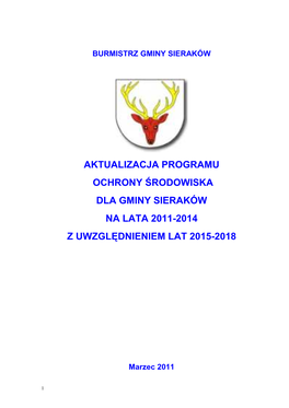 Aktualizacja Programu Ochrony Środowiska Dla Gminy Sieraków Na Lata 2011-2014 Z Uwzgl Ędnieniem Lat 2015-2018