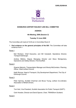 EARL/S2/06/4/A EDINBURGH AIRPORT RAILWAY LINK BILL COMMITTEE AGENDA 4Th Meeting, 2006