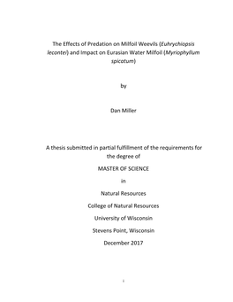 The Effects of Predation on Milfoil Weevils (Euhrychiopsis Lecontei) and Impact on Eurasian Water Milfoil (Myriophyllum Spicatum)