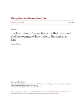 The International Committee of the Red Cross and the Development of International Humanitarian Law Frangois Bugnion*