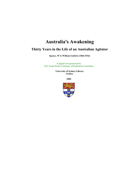Australia's Awakening Thirty Years in the Life of an Australian Agitator