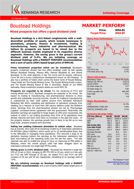 Boustead Holdings MARKET PERFORM Price: RM4.85 Mixed Prospects but Offers a Good Dividend Yield Target Price: RM4.90