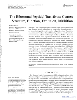 The Ribosomal Peptidyl Transferase Center: Structure, Function, Evolution, Inhibition