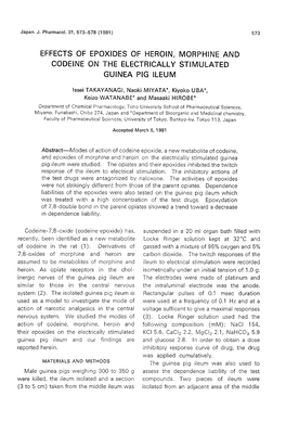 Codeine Epoxide, a New Metabolite of Codeine, and Epoxides of Morphine and Heroin on the Electrically Stimulated Guinea Pig Ileum Were Studied