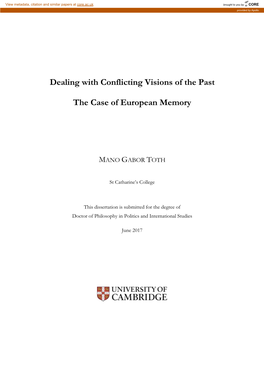 Dealing with Conflicting Visions of the Past the Case of European