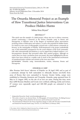 The Omarska Memorial Project As an Example of How Transitional Justice Interventions Can Produce Hidden Harms Sebina Sivac-Bryant*
