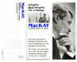 Mackay for Florida in the US Senate, Integrity. Real Integrity. for a Change