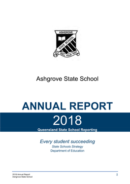 ANNUAL REPORT 2018 Queensland State School Reporting