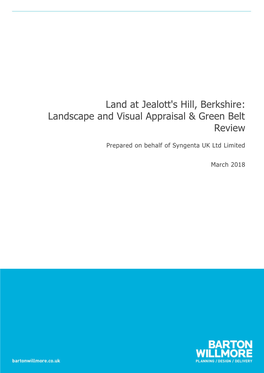 Land at Jealott's Hill, Berkshire: Landscape and Visual Appraisal & Green Belt Review