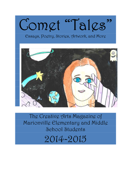 The Creative Arts Magazine of Marionville Elementary and Middle School Students 2014-2015