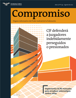 CJF Defenderá a Juzgadores Indebidamente Perseguidos O Presionados