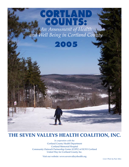 CORTLAND COUNTS: an Assessment of Health and Well Being in Cortland County 2005