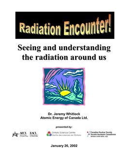 Seeing and Understanding the Radiation Around Us