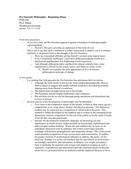 Pre-Socratic Philosophy: Beginning Phase PHIL301 Prof. Oakes Winthrop University Updated: 8/29/12 3:13 PM