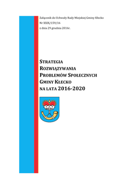 Strategia Rozwiązywania Problemów Społecznych Gminy Kłecko Na Lata 2016-2020