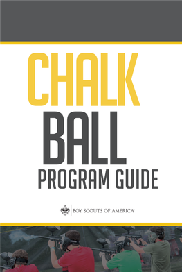 Chalk Ball Program Guide Chalk Ball Program Guide